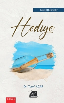 Hediye: İkinci El Kelimler by Acar, Yusuf