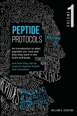 Peptide Protocols: Volume One by Seeds, William A.