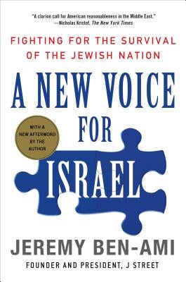 A New Voice for Israel by Ben-Ami, Jeremy