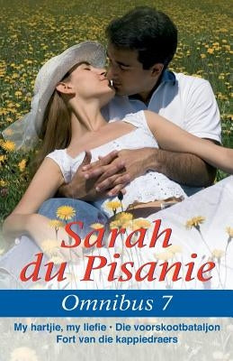 Sarah du Pisanie Omnibus 7 by Pisanie, Sarah Du