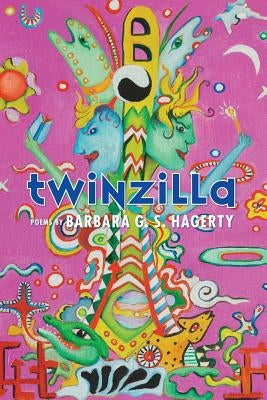 Twinzilla by Hagerty, Barbara G. S.
