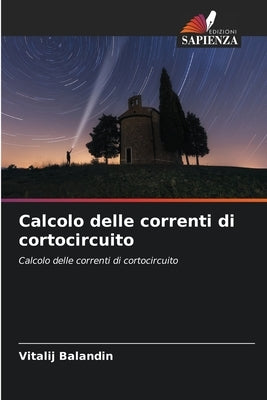 Calcolo delle correnti di cortocircuito by Balandin, Vitalij