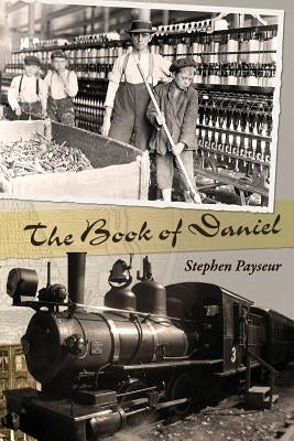 The Book of Daniel by Payseur, Stephen