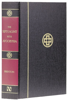 Septuagint with Apocrypha-PR-Greek/English by Brenton, Lancelot C. L.