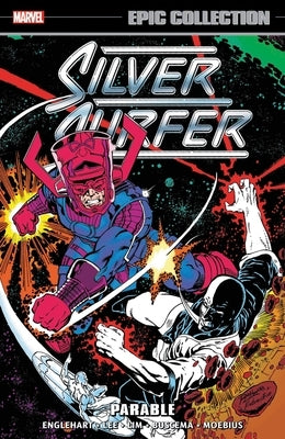 Silver Surfer Epic Collection: Parable by Englehart, Steve