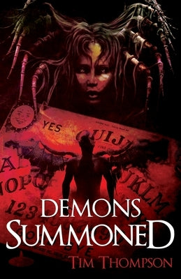 Demons Summoned by Thompson, Tim