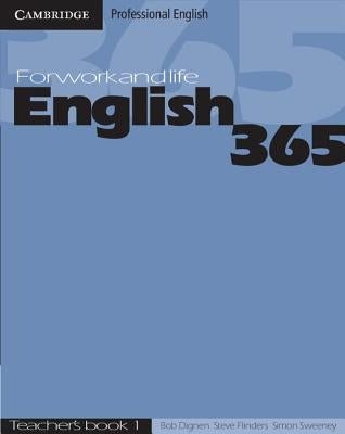 English365 1 Teacher's Guide: For Work and Life by Dignen, Bob