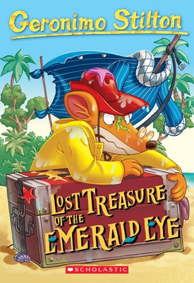 Lost Treasure of the Emerald Eye by Stilton, Geronimo