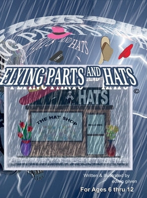 Flying Parts and Hats by Gilven, Edwin