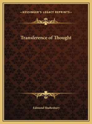 Transference of Thought by Shaftesbury, Edmund