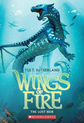 The Lost Heir (Wings of Fire #2): Volume 2 by Sutherland, Tui T.