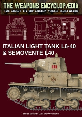 Italian light tanks L6-40 & Semovente L40 by Cristini, Luca