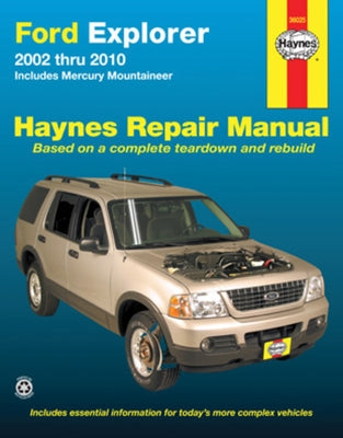 Ford Explorer & Mercury Mountaineer 2002 Thru 2010 Haynes Repair Manual: Includes Mercury Mountineer by Haynes, Max