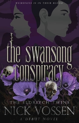 The Swansong Conspiracy by Vossen, Nick