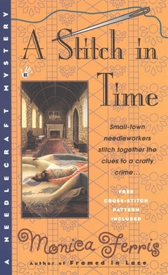 A Stitch in Time by Ferris, Monica