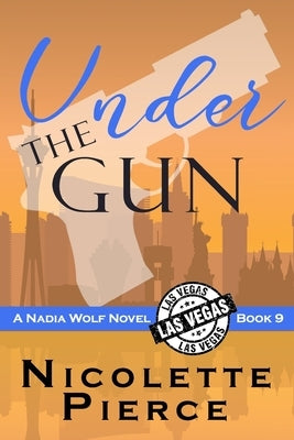 Under the Gun by Pierce, Nicolette