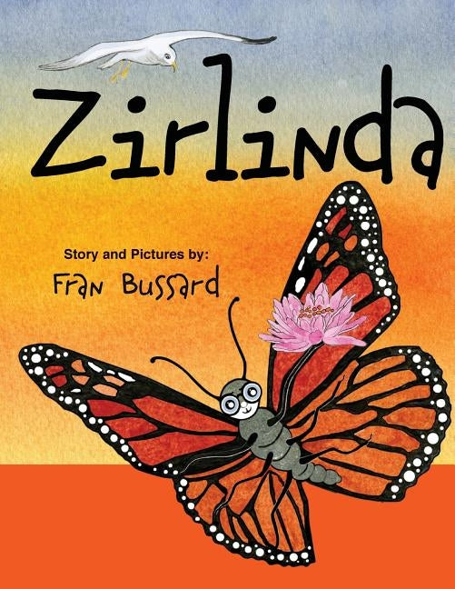 Zirlinda by Bussard, Frances Mae