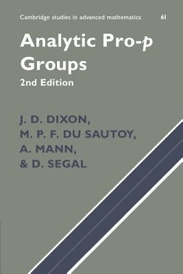 Analytic Pro-P Groups by Dixon, J. D.