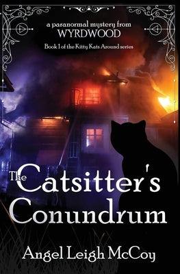 Catsitter's Conundrum by McCoy, Angel Leigh
