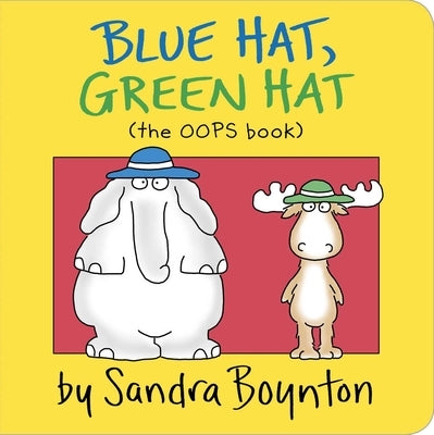 Blue Hat, Green Hat by Boynton, Sandra