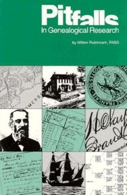 Pitfalls in Genealogical Research by Rubincam, Milton