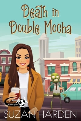 Death in Double Mocha by Harden, Suzan