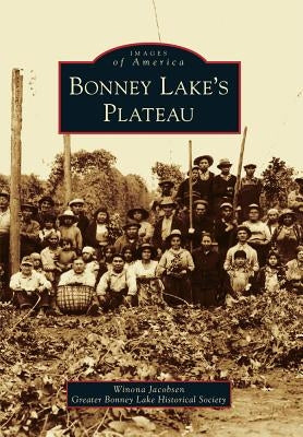 Bonney Lake's Plateau by Jacobsen, Winona