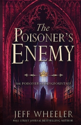 The Poisoner's Enemy by Wheeler, Jeff