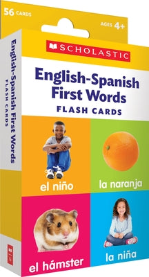 Flash Cards: English-Spanish First Words by Scholastic