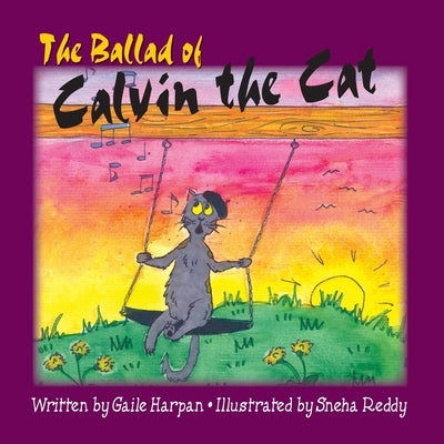 The Ballad of Calvin the Cat by Harpan, Gaile