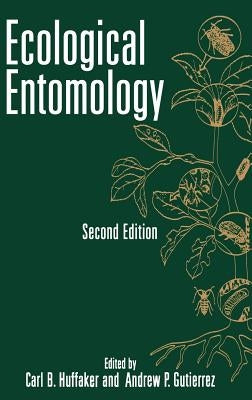 Ecological Entomology by Gutierrez, Andrew Paul