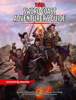 Sword Coast Adventurer's Guide by Wizards RPG Team