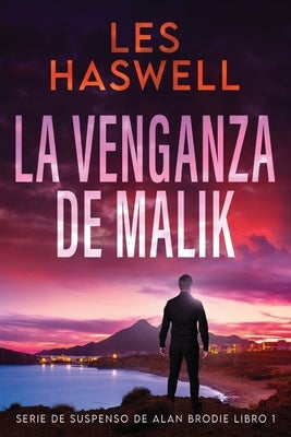 La Venganza de Malik by Haswell, Les