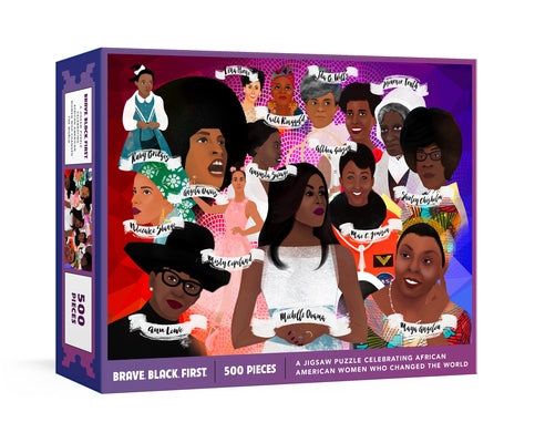 Brave. Black. First. Puzzle: A Jigsaw Puzzle and Poster Celebrating African American Women Who Changed the World: Jigsaw Puzzles for Adults and Jig by Hudson, Cheryl