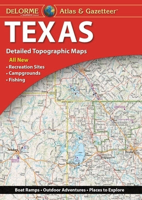 Delorme Atlas & Gazetteer: Texas by Rand McNally