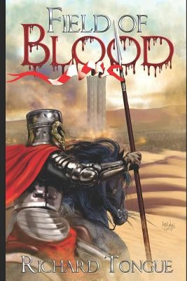 Field of Blood by Tongue, Richard