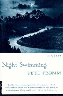 Night Swimming: Stories by Fromm, Pete