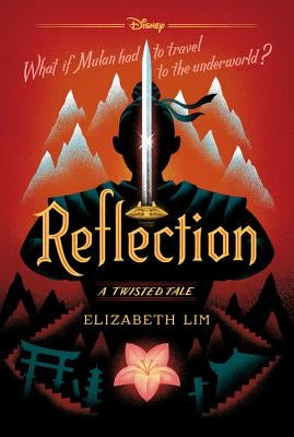 Reflection (a Twisted Tale): A Twisted Tale by Lim, Elizabeth