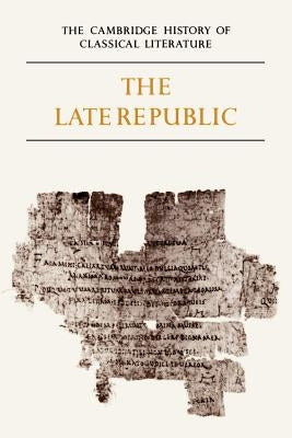 Late Republic: Volume 2 by Kenney, E. J.