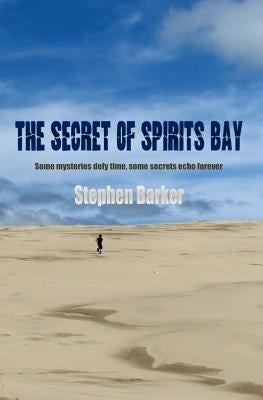 The Secret of Spirits Bay by Barker, Stephen