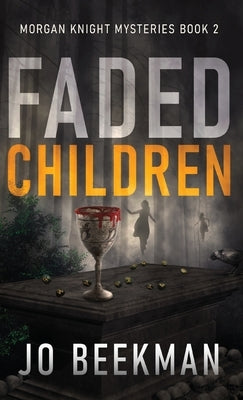 Faded Children by Beekman, Jo