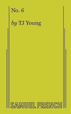 No. 6 by Young, T. J.