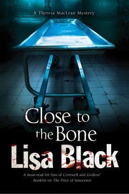 Close to the Bone by Black, Lisa