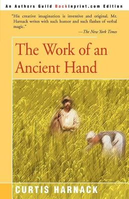 The Work of an Ancient Hand by Harnack, Curtis