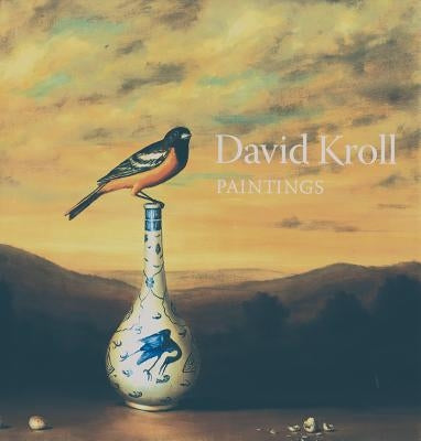 David Kroll: Paintings by Kroll, David