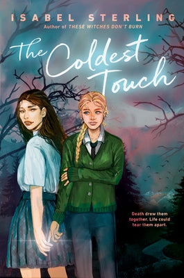 The Coldest Touch by Sterling, Isabel