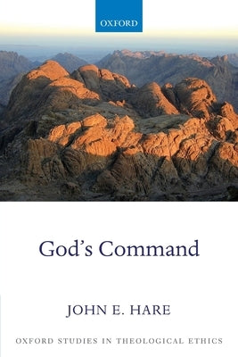 God's Command by Hare, John E.