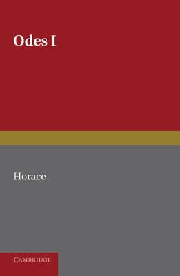 Horace Odes I by Horace