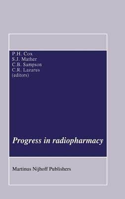 Progress in Radiopharmacy by Cox, P. H.