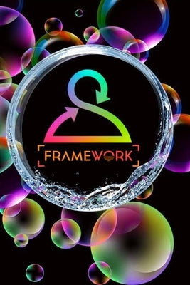 FrameWork by Smith, Deaunna